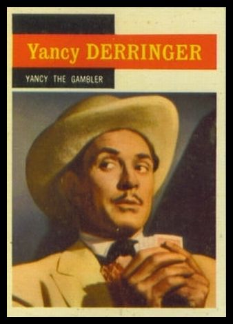 34 Yancy Derringer Yancy The Gambler